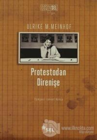 Protestodan Direnişe %20 indirimli Ulrike M. Meinhof