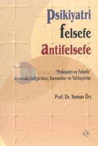 Psikiyari Felsefe Antifelsefe