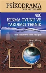 Psikodrama 400 Isınma Oyunu ve Yardımcı Teknik