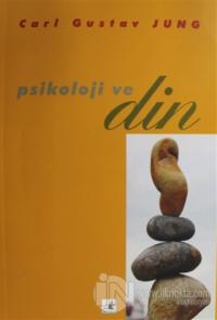 Psikoloji ve Din
