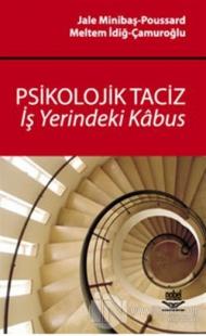 Psikolojik Taciz - İş Yerindeki Kabus