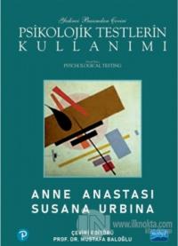 Psikolojik Testlerin Kullanımı