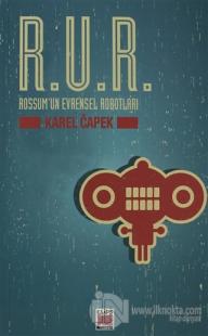 R.U.R. Rossum'un Evrensel Robotları