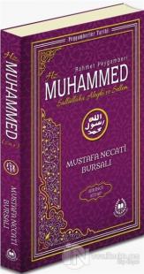 Rahmet Peygamberi Hz. Muhammed Sallallahü Aleyhi ve Sellem 1