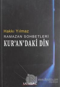 Ramazan Sohbetleri Kur'an'daki Din