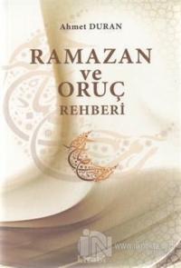 Ramazan ve Oruç Rehberi