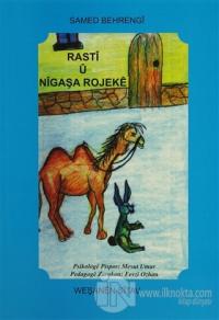 Rasti u Nigaşa Rojeke