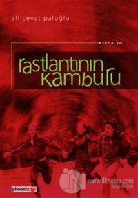 Rastlantının Kamburu