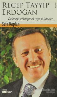 Recep Tayyip Erdoğan Geleceği Etkileyecek Siyasi Liderler... %20 indir