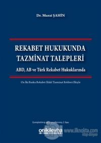 Rekabet Hukukunda Tazminat Talepleri