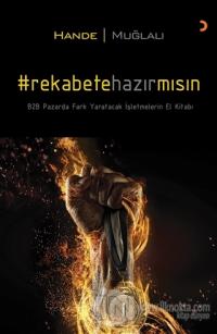 Rekabete Hazır mısın?