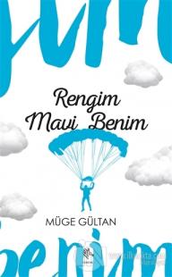 Rengim Mavi Benim