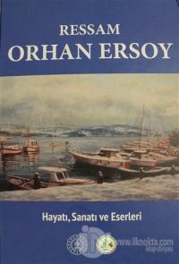 Ressam Orhan Ersoy (Ciltli)