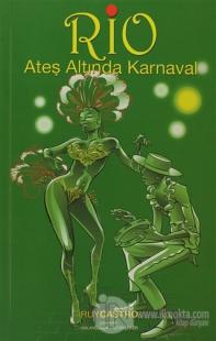 Rio Ateş Altında Karnaval
