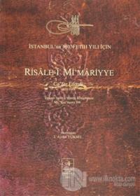 Risale-i Mi'mariyye: Ca'fer Efendi 1023/1614