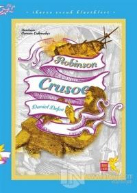 Robinson Crusoe - İkaros Çocuk Klasikleri (İki Farklı Renkte)