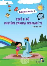 Rojniviska Xece 4 - Xece Li Dü Mestüre Xanima Erdelani Ye