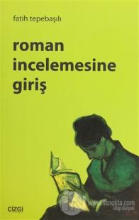 Roman İncelemesine Giriş
