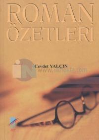 Roman Özetleri