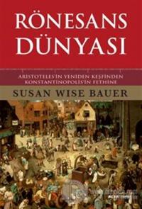 Rönesans Dünyası (Ciltli)