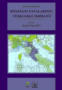 Rönesans Papalarının Türklerle İşbirliği