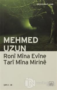 Roni Mina Evine Tari Mina Mirine %40 indirimli Mehmed Uzun