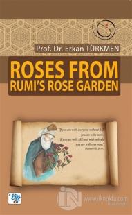 Roses From Rumi's Rose Garden
