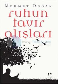 Ruhun Tavır Alışları
