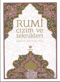 Rumi Çizim ve Teknikleri