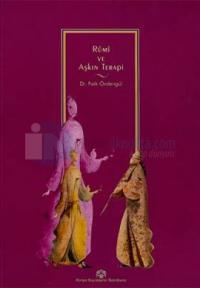 Rumi ve Aşkın Terapi