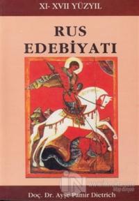 Rus Edebiyatı (11. - 17. Yüzyıl)