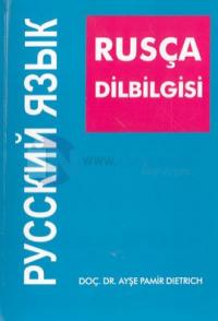Rusça DilbilgisiSesbilgisi- Biçimbilgisi- Sözdizimi
