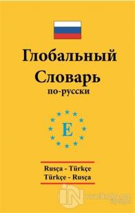 Rusça - Türkçe / Türkçe - Rusça Global Sözlük