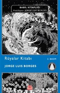 Rüyalar Kitabı %25 indirimli Jorge Luis Borges