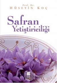 Safran Yetiştiriciliği