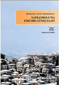 Safranbolu'da Eski Bir Güneş Saati