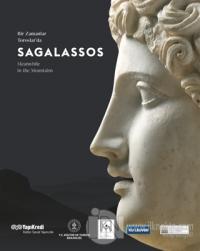Sagalassos - Bir Zamanlar Toroslarda