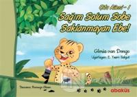 Sağım Solum Sobe Saklanmayan Ebe! - Çıta Ailesi 1
