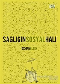 Sağlığın Sosyal Hali