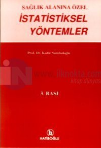 Sağlık Alanına Özel İstatistiksel Yöntemler