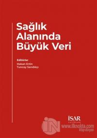 Sağlık Alanında Büyük Veri