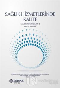 Sağlık Hizmetlerinde Kalite