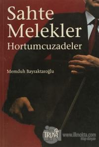 Sahte Melekler Hortumcuzadeler