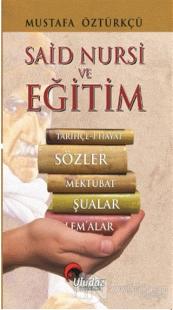 Said Nursi ve Eğitim