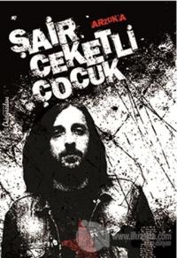 Şair Ceketli Çocuk