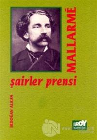 Şairler Prensi Mallarme