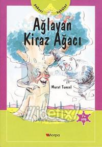 Şakacı Öyküler - Ağlayan Kiraz Ağacı