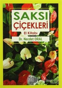 Saksı Çiçekleri El Kitabı