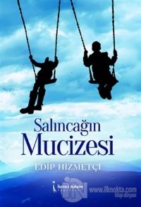 Salıncağın Mucizesi