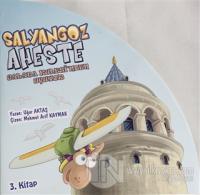 Salyangoz Aheste Galata Kulesi'nden Uçuyor 3. Kitap